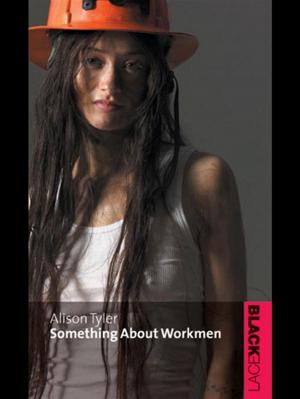 Cover of the book Something About Workmen by Patrick Whiteside