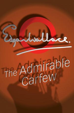 Cover of the book The Admirable Carfew by Julian Symons