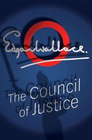 Cover of the book The Council Of Justice by Julian Symons
