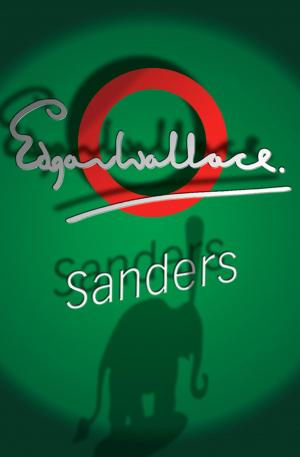 Cover of the book Sanders by John Creasey
