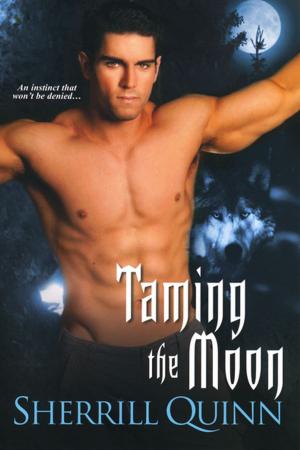 Cover of the book Taming the Moon by Anna Lee Huber