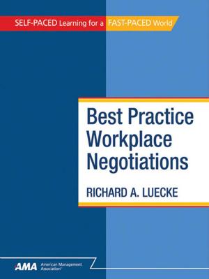 Book cover of Best Practice Workplace Negotiations: EBook Edition