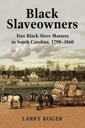 Cover of the book Black Slaveowners by Martin E. Connor