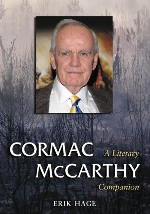 Cover of the book Cormac McCarthy: A Literary Companion by Stefania Hauser