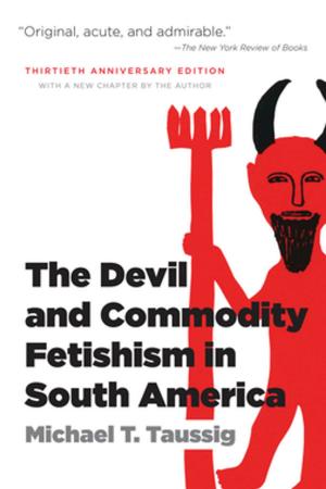 Cover of the book The Devil and Commodity Fetishism in South America by Mansel G. Blackford