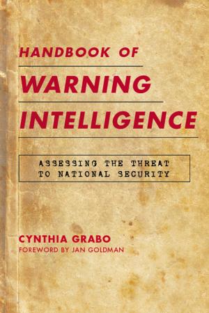 Cover of the book Handbook of Warning Intelligence by Bill Mallon, Randon Jerris