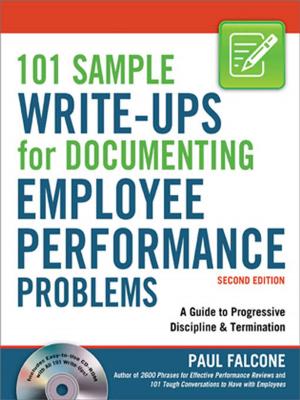 Cover of the book 101 Sample Write-Ups for Documenting Employee Performance Problems by Robert III, Lora CECERE, Gregory P. HACKETT