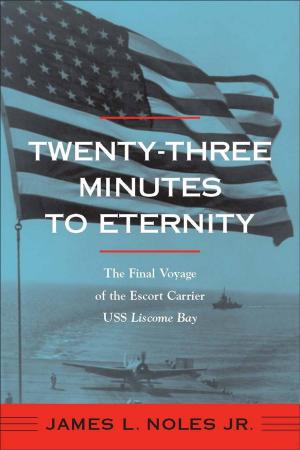Cover of the book Twenty-Three Minutes to Eternity by Dan R. Warren