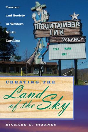 Book cover of Creating the Land of the Sky