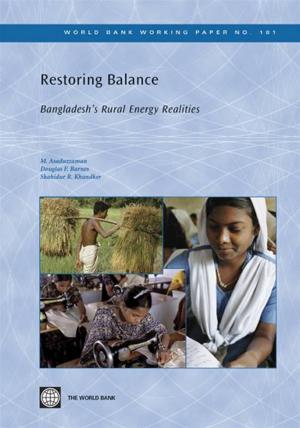 Cover of the book Restoring Balance: Bangladesh's Rural Energy Realities by Brun Jean-Pierre; Gray Larissa; Scott Clive; Stephenson Kevin