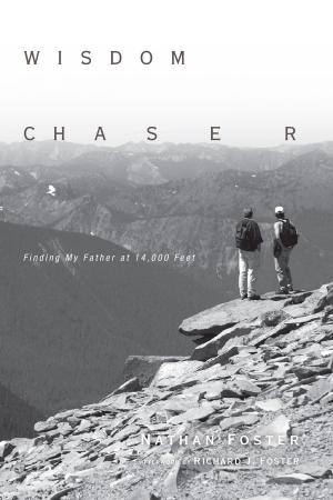 Cover of the book Wisdom Chaser by C. Baxter Kruger