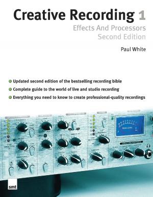 Book cover of Creative Recording Part One: Effects And Processors