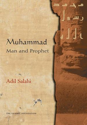 Cover of the book Muhammad: Man and Prophet by Imam al-Ghazali