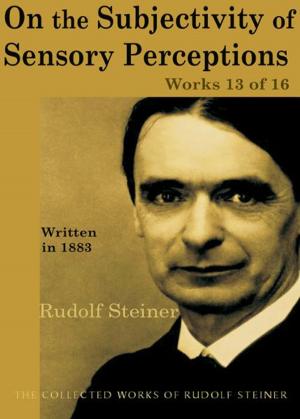 Book cover of On the Subjectivity of Sensory Perceptions: Works 13 of 16