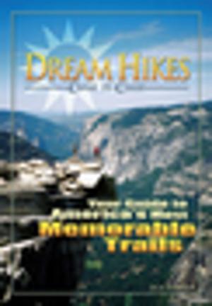 Cover of the book Dream Hikes Coast to Coast by Agnes Bogardi