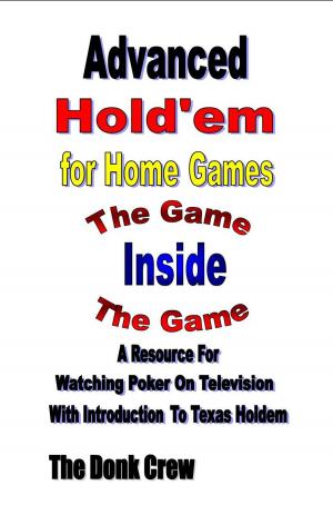 Cover of the book Advanced Holdem for Home Games by Xavier Kind