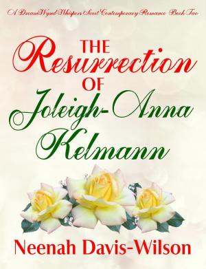 Cover of The Resurrection Of Joleigh-Anna Kelmann
