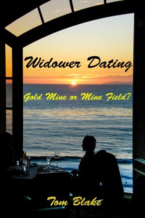 Book cover of Widower Dating. Gold Mine or Mine Field?