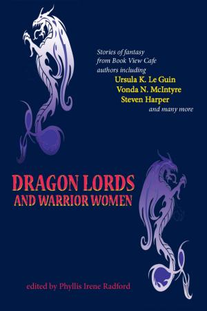 Cover of the book Dragon Lords and Warrior Women by Patricia Rice