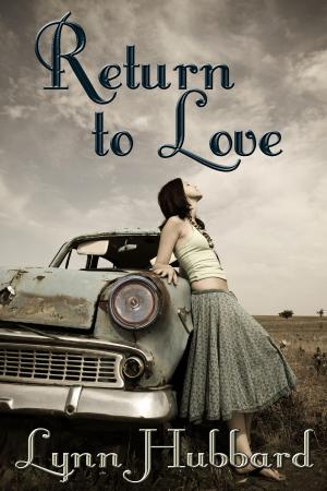 Cover of the book Return to Love: A Romance Novel for Young Adults by Margo Maguire