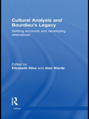 Cover of the book Cultural Analysis and Bourdieu's Legacy by Abraham L. Udovitch, Lucette Valensi, Jacques Perez