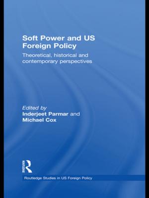 Cover of the book Soft Power and US Foreign Policy by Claude Levi-Strauss