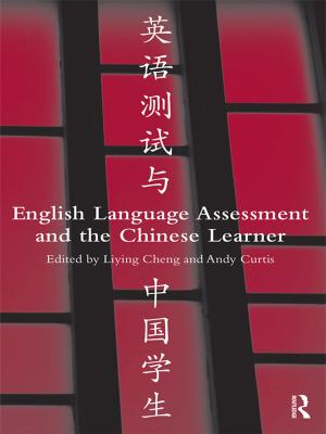 Cover of the book English Language Assessment and the Chinese Learner by Adam Simpson