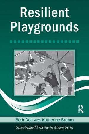 Cover of the book Resilient Playgrounds by Kaushik Roy