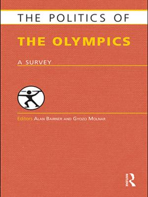 Cover of the book The Politics of the Olympics by Blain Brown