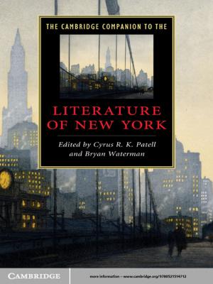Cover of the book The Cambridge Companion to the Literature of New York by 