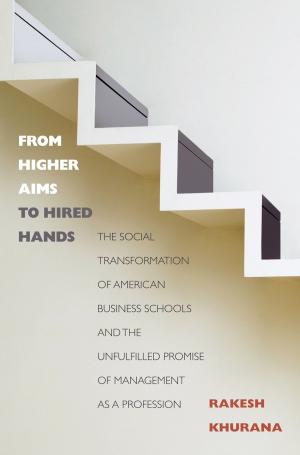 Cover of the book From Higher Aims to Hired Hands by Glen Van Brummelen