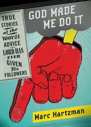 Cover of the book God Made Me Do It by Hugh Nissenson