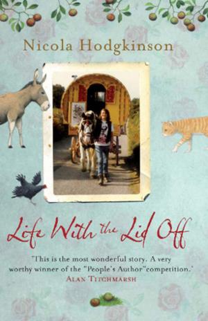 Cover of Life With The Lid Off