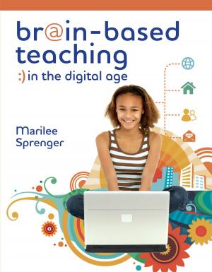Cover of the book Brain-Based Teaching in the Digital Age by Amber Evenson, Monette McIver, Susan Ryan, Amitra Schwols