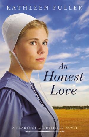 Cover of the book An Honest Love by Karen Swallow Prior