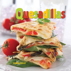 Cover of the book Quesadillas by Peter Moruzzi