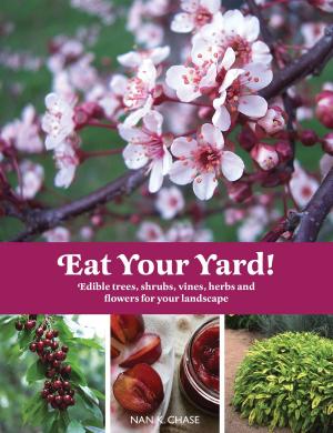 Cover of the book Eat Your Yard by Vernon Winterton