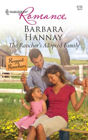 bigCover of the book The Rancher's Adopted Family by 