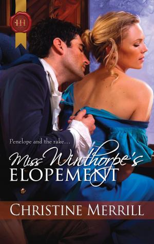 Cover of the book Miss Winthorpe's Elopement by Cynthia Eden