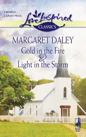 Cover of the book Gold in the Fire and Light in the Storm by Patricia Davids