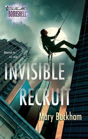 Cover of the book Invisible Recruit by Marie Ferrarella