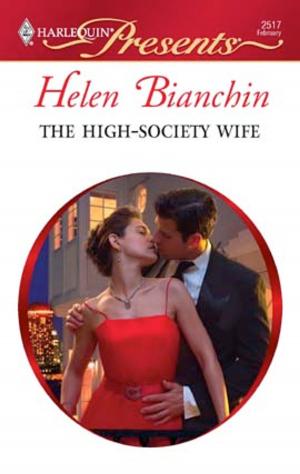 Cover of the book The High-Society Wife by Evanne Frost
