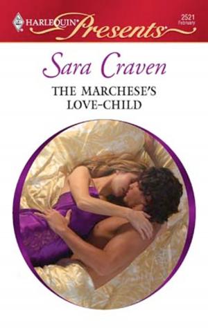 Cover of the book The Marchese's Love-Child by Miranda Lee