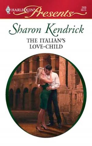 Cover of the book The Italian's Love-Child by Juliet Landon