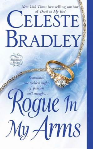 Cover of the book Rogue In My Arms by Calista Fox
