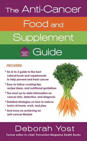 Cover of the book The Anti-Cancer Food and Supplement Guide by Kent Hartman