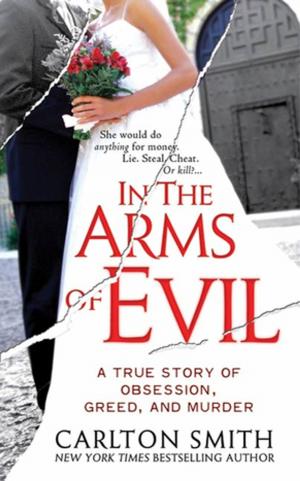 Cover of the book In the Arms of Evil by Roger Priddy