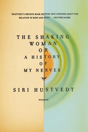 Book cover of The Shaking Woman or A History of My Nerves