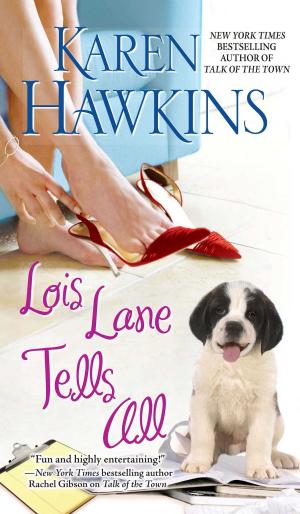 Cover of the book Lois Lane Tells All by Melissa Mayhue