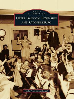 Cover of the book Upper Saucon Township and Coopersburg by Kevin L. Nadal, Filipino-American National Historical Society